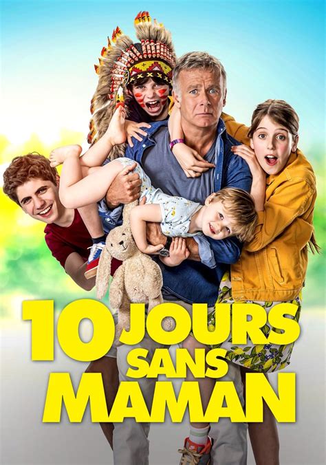 Regarder 10 jours sans maman en streaming complet